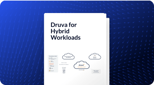 druva for hybrid workloads