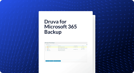 Druva for Microsoft 365 Backup